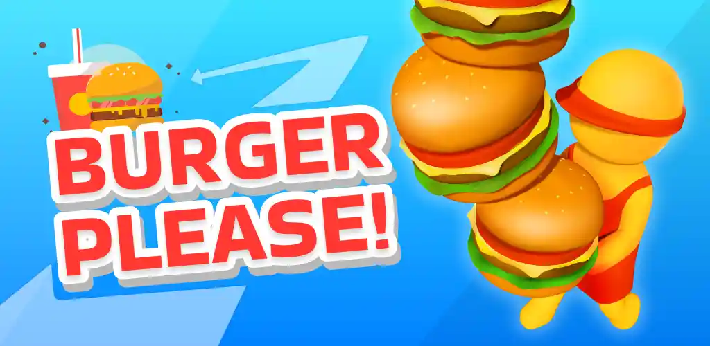 Burger Please! MOD APK (Unlimited Money, Speed)