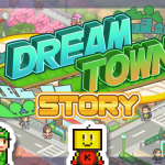 Dream Town Story