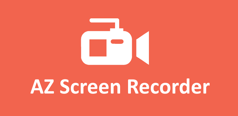 AZ Screen Recorder MOD APK (Premium Unlocked)