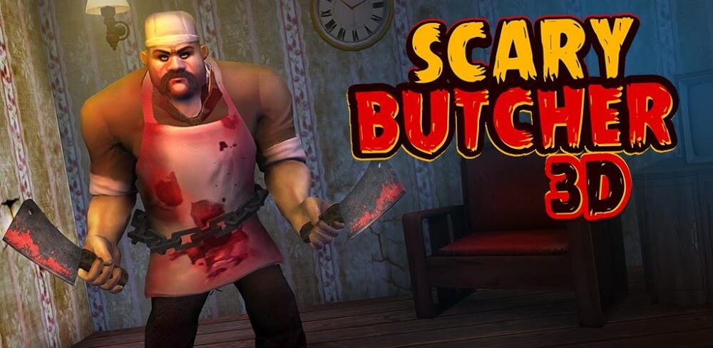 Scary Butcher 3D