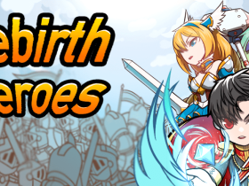 Rebirth Heroes