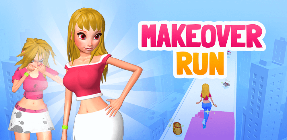 Makeover Run