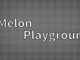 Melon Sandbox (Melon Playground)