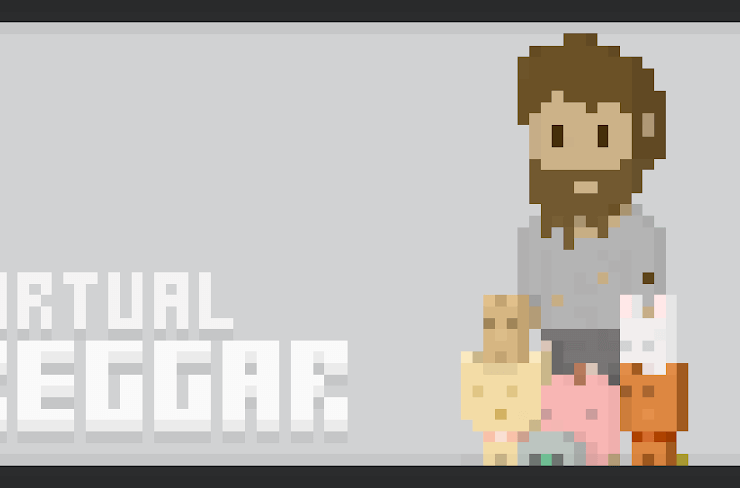 Virtual Beggar